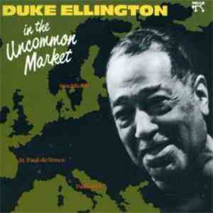 Duke Ellington - In The Uncommon Market