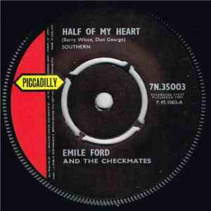 Emile Ford And The Checkmates - Half Of My Heart
