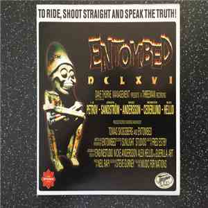 Entombed - DCLXVI To Ride, Shoot Straight And Speak The Truth