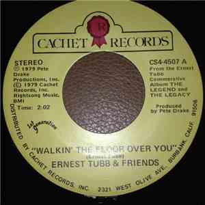 Ernest Tubb & Friends - Walkin' The Floor Over You