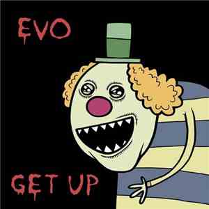 Evo  - Get Up