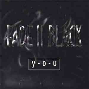 Fade II Black - Y-O-U