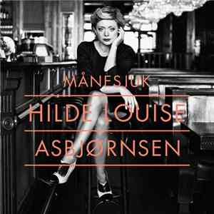 Hilde Louise Asbjørnsen - Månesjuk