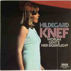 Hildegard Knef - Worum Geht's Hier Eigentlich?