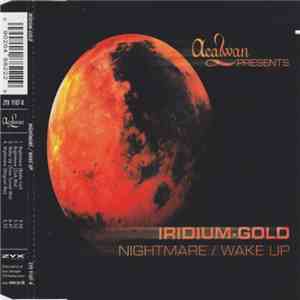 Iridium-Gold - Nightmare / Wake Up