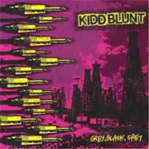 Kidd Blunt - Grey,Black,Grey