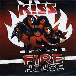 Kiss - Firehouse