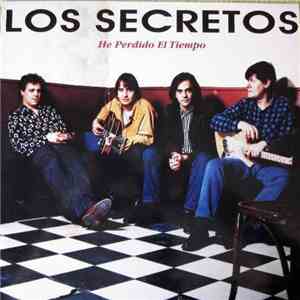 Los Secretos - He Perdido El Tiempo