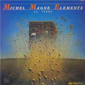 Michel Magne - Elements Nº 1 "La Terre"