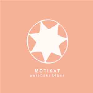 Motikat - Polanski B