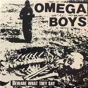 Omega Boys - Beware What They Say