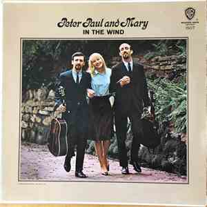 Peter, Paul And Mary - In The Wind