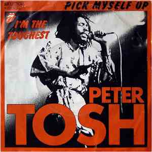 Peter Tosh - Pick Myself Up