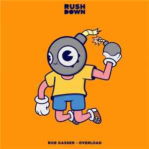 Rob Gasser - Overload