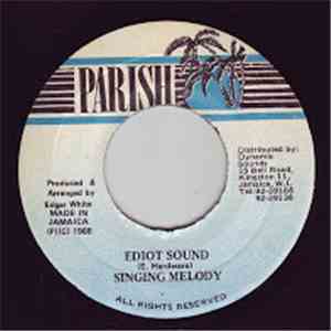 Singing Melody - Ediot Sound