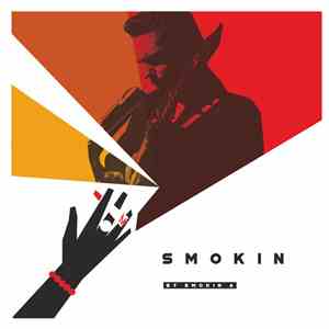 Smokin' A - Smokin'