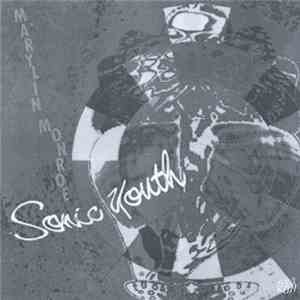 Sonic Youth - Marylin Monroe