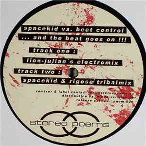 Spacekid vs. Beat Control - ... And The Beat Goes On!!!