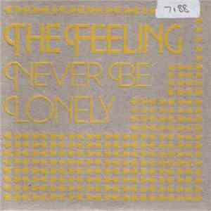 The Feeling - Never Be Lonely