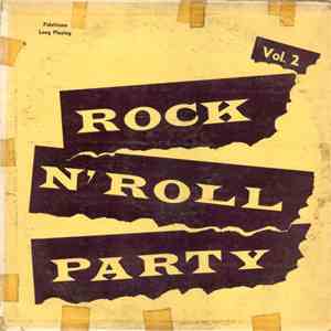 The Rip Tides / The Rockers  - Rock N' Roll Party Vol. 2