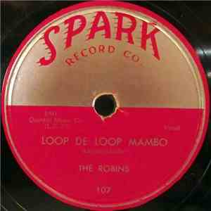 The Robins - Loop De Loop Mambo / Framed