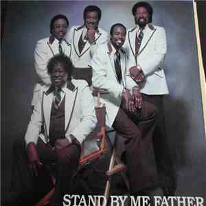 The Soul Stirrers - Stand By Me Father