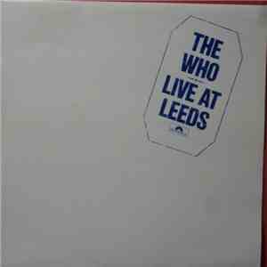 The Who - Live At Leeds