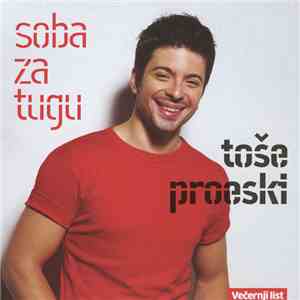 Toše Proeski - Soba Za Tugu
