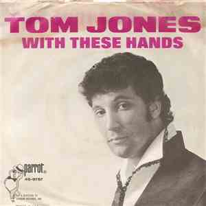Tom Jones - With These Hands