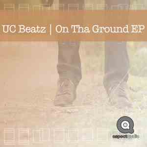 UC Beatz - On Tha Ground
