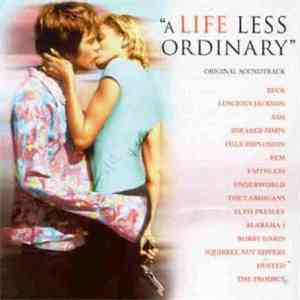 Various - A Life Less Ordinary (Original Soundtrack)