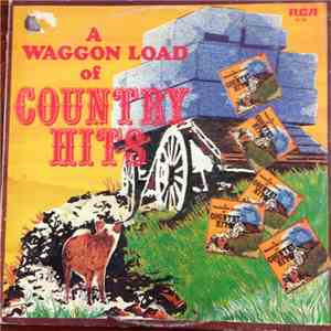 Various - A Waggon Load Of Country Hits