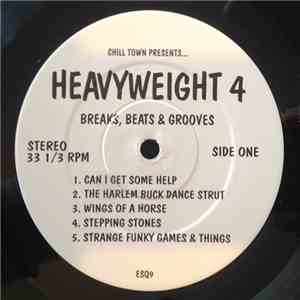 Various - Chill Town Presents... Heavyweight 4, Breaks, Beats & Grooves