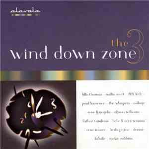 Various - The Wind Down Zone Volume 3