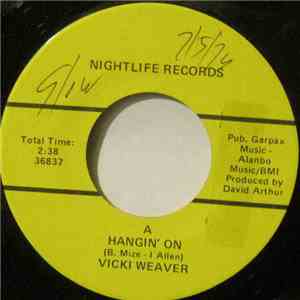Vicki Weaver - Hangin' On