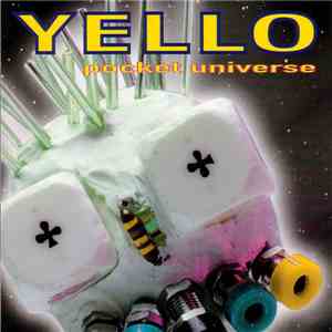 Yello - Pocket Universe