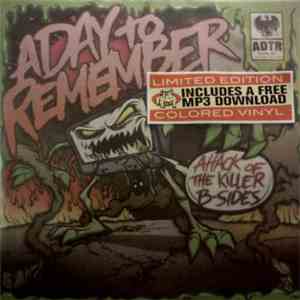 A Day To Remember - Attack Of The Killer B-Sides