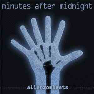 Alien Zombeats - Minutes After Midnight
