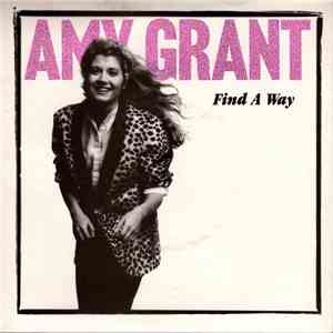 Amy Grant - Find A Way