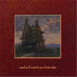 ...And So I Watch You From Afar - This Is Our Machine And Nothing Can Stop It