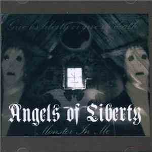 Angels of Liberty - Monster In Me