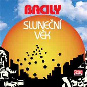 Bacily - Sluneční Věk