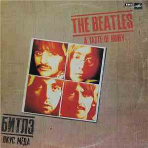 Битлз = The Beatles - Вкус Мёда = A Taste Of Honey