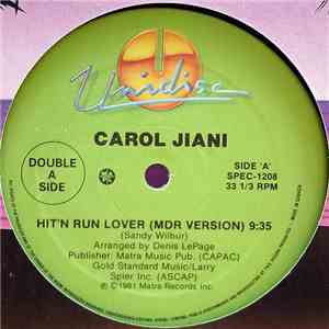 Carol Jiani - Hit 'N Run Lover (MDR Version) / Mercy (Remix)
