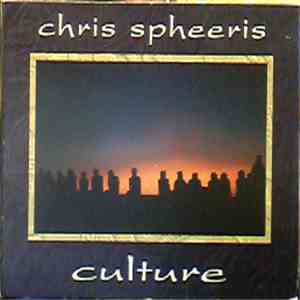 Chris Spheeris - Culture