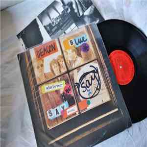 Deacon Blue - Whatever You Say, Say Nothing
