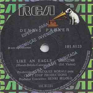 Dennis Parker - Like An Eagle / I'm Dancer