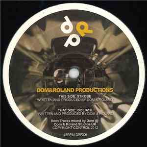 Dom & Roland - Strobe / Goliath