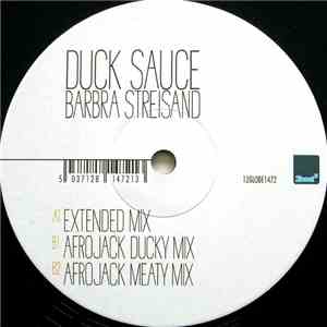 Duck Sauce - Barbra Streisand