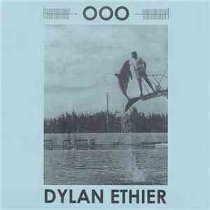 Dylan Ethier - OOO